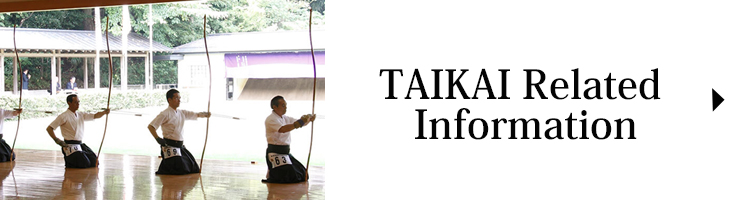 Taikai Related Information