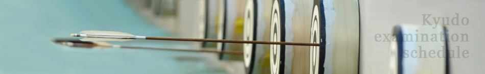 Kyudo examination schedule